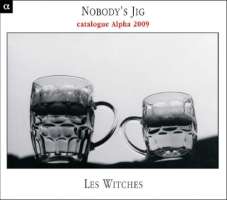 Nobody’s Jig (CD+katalog)